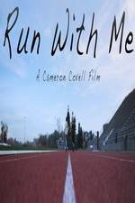 Watch Run with Me 123MoviesFree