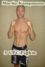 Watch Martin Kampmann 3 UFC Fights 123MoviesFree