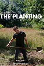 Watch The Planting 123MoviesFree