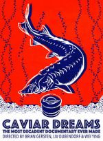 Watch Caviar Dreams 123MoviesFree