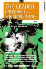 Watch The Leader, His Driver, and the Driver's Wife 123MoviesFree