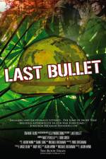 Watch The Last Bullet 123MoviesFree