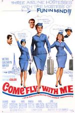 Watch Come Fly with Me 123MoviesFree