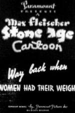 Watch Way Back When Women Had Their Weigh 123MoviesFree