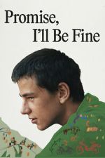 Watch Promise, I\'ll Be Fine 123MoviesFree