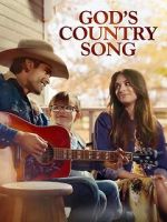 Watch God\'s Country Song 123MoviesFree