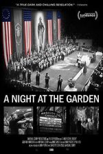 Watch A Night at the Garden 123MoviesFree