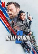 Watch Lost Bullet 2: Back for More 123MoviesFree