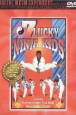 Watch 7 Lucky Ninja Kids 123MoviesFree
