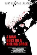 Watch A Man Goes on a Killing Spree 123MoviesFree