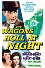 Watch The Wagons Roll at Night 123MoviesFree