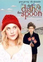 Watch The Dish & the Spoon 123MoviesFree