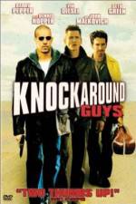 Watch Knockaround Guys 123MoviesFree