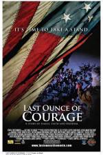 Watch Last Ounce of Courage 123MoviesFree