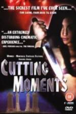 Watch Cutting Moments 123MoviesFree