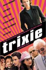 Watch Trixie 123MoviesFree