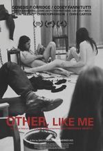 Watch Other, Like Me 123MoviesFree