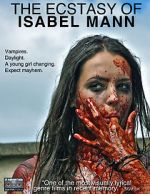 Watch The Ecstasy of Isabel Mann 123MoviesFree