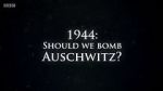 Watch 1944: Should We Bomb Auschwitz? 123MoviesFree