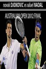 Watch Tennis Australian Open 2012 Mens Finals Novak Djokovic vs Rafael Nadal 123MoviesFree