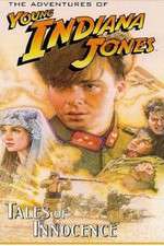 Watch The Adventures of Young Indiana Jones: Tales of Innocence 123MoviesFree