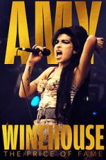 Watch Amy Winehouse: The Price of Fame 123MoviesFree