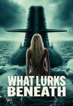 Watch What Lurks Beneath 123MoviesFree