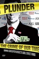 Watch Plunder: The Crime of Our Time 123MoviesFree