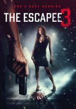 Watch The Escapee 3: The Final Escape 123MoviesFree
