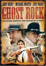 Watch Ghost Rock 123MoviesFree