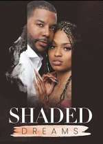 Watch Shaded Dreams 123MoviesFree
