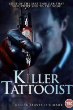 Watch Killer Tattooist 123MoviesFree