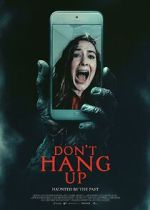 Watch Don\'t Hang Up 123MoviesFree
