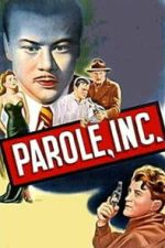 Watch Parole, Inc. 123MoviesFree
