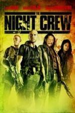 Watch The Night Crew 123MoviesFree