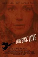 Watch Love Sick Love 123MoviesFree