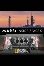 Watch MARS: Inside SpaceX 123MoviesFree