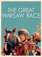 Watch The Great Warsaw Race 123MoviesFree