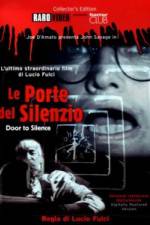 Watch Le porte del silenzio 123MoviesFree