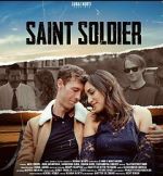 Watch Saint Soldier 123MoviesFree