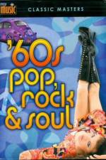Watch My Music: '60s Pop, Rock & Soul 123MoviesFree