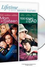 Watch Mom at Sixteen 123MoviesFree