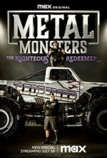 Watch Metal Monsters: The Righteous Redeemer (TV Special 2023) 123MoviesFree
