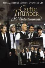 Watch Celtic Thunder Its Entertainment 123MoviesFree