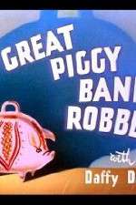 Watch The Great Piggy Bank Robbery 123MoviesFree