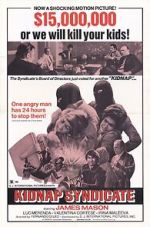 Watch Kidnap Syndicate 123MoviesFree