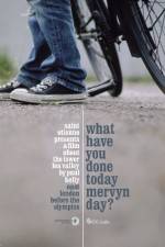 Watch What Have You Done Today Mervyn Day? 123MoviesFree