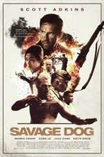 Watch Savage Dog 123MoviesFree