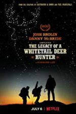Watch The Legacy of a Whitetail Deer Hunter 123MoviesFree