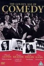 Watch The Golden Age of Comedy 123MoviesFree